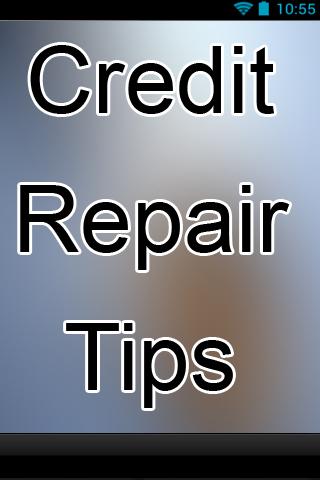 Credit Repair Tips