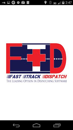Fast Track Dispatch