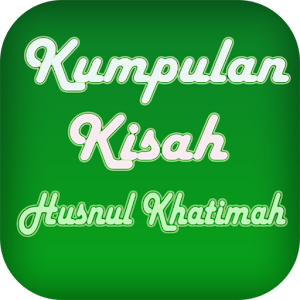 Kumpulan Kisah Husnul Khatimah 1.2