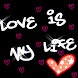 Love Is My Life