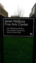Janet Wallace Fine Arts Center