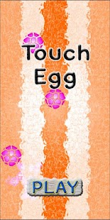 Touch Egg - Casual Game Screenshots 6 Touch Egg - Casual Game Screenshots 6