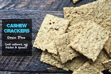 Easy Cashew Crackers (grain free)