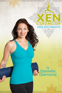 Xen Strength Yoga with Weights