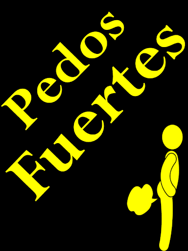 Pedos Fuertes Gratis