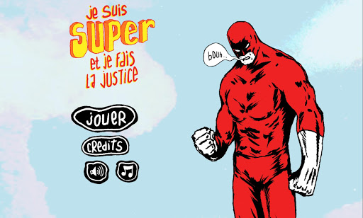 Je suis Super et je fais...