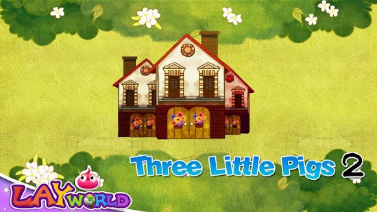 Three Little Pigs 2