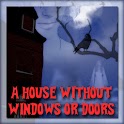 A House Without Windows