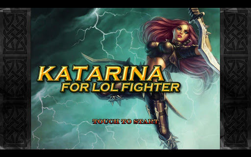 【免費動作App】Katarina LOL Fighter-APP點子