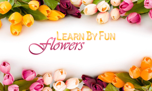 Learn By Fun Flowers