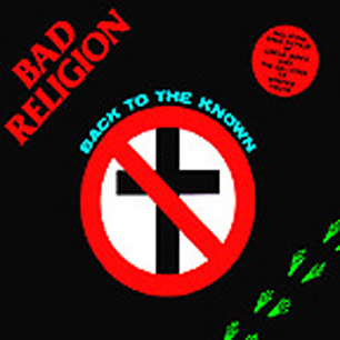 Bad Religion - Back To The Known [EP] [1984]