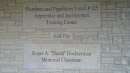 Plumbers and Pipefitters Local #125 and the Roger A. Dochterman Memorial Classroom