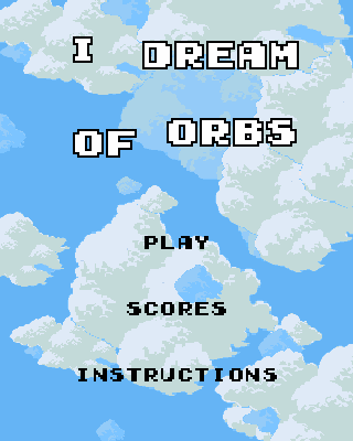 I Dream of Orbs