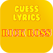 Guess Lyrics: Rick Ross 1.0 Icon
