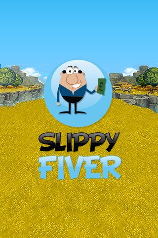 Slippy Fiver