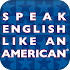 Speak English Like An American 3.3