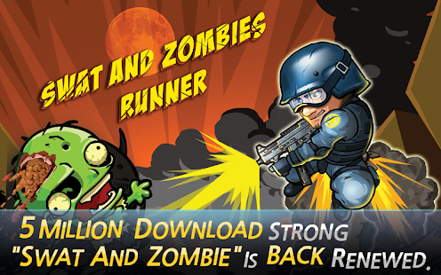 SWAT and Zombies Runner