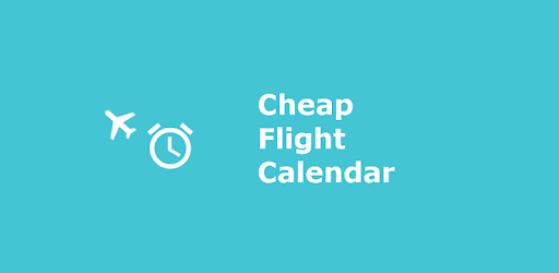 Cheap Flights Calendar - Apps on Google Play