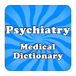 Cover Image of 下载 Medical Psychiatric Dictionary 1.6 APK