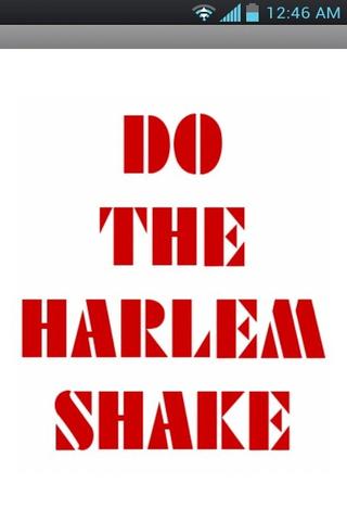 Make Your Harlem Shake