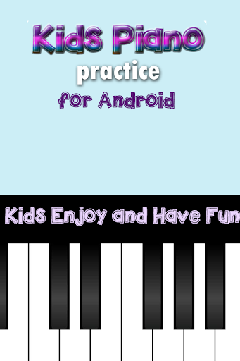 Kids Piano Practice