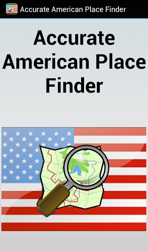 Accurate American Place Finder