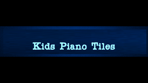 Kids Piano Tiles