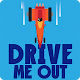 Drive Me Out APK