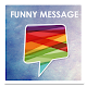 Funny Message Ringtones APK