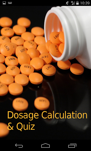 Dosage Calculation Quiz