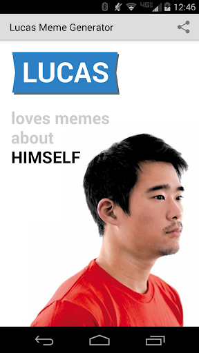 Lucas Meme Generator