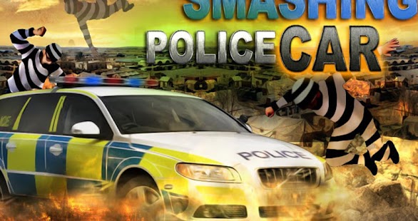 Smash Police Car - Outlaw Run