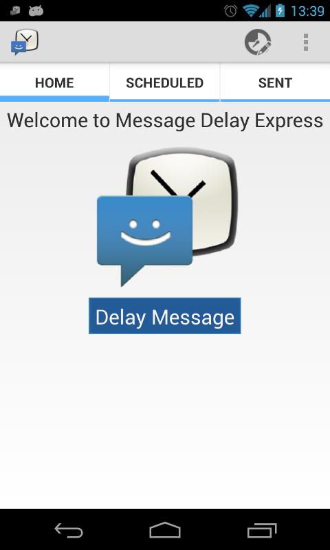 Android application Message Delay Express screenshort