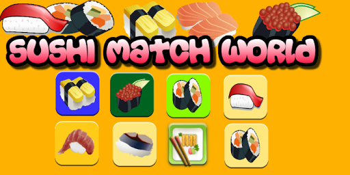 Sushi Match World