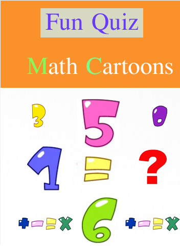 Fun Quiz : Math Cartoons