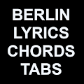 Berlin Lyrics and Chords Apk