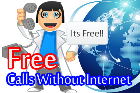 Free Calls Without Internet