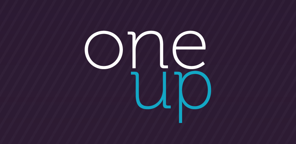 One up. One up