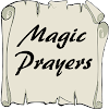 Magic Prayers