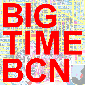 BIG TIME BCN 1.0