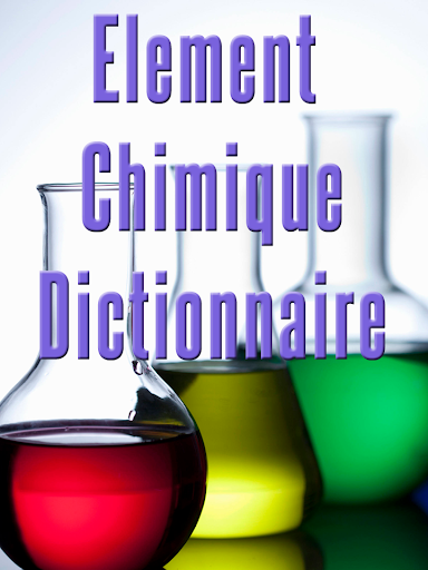 élément chimique dictionnaire