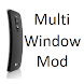 Multi Window Mod
