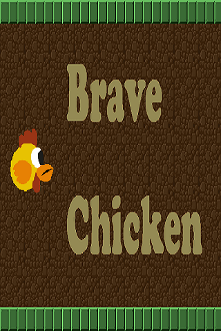 Brave Chicken