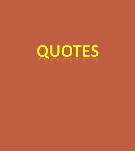 Quotes