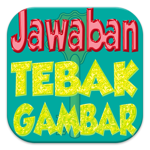 38 KUNCI JAWABAN TEBAK GAMBAR FOR WINDOWS, JAWABAN FOR TEBAK KUNCI