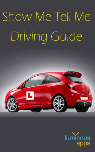 Show Me Tell Me Driving Guide