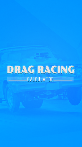 Drag Racing Calculator