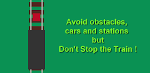 Don't Stop the Train APK