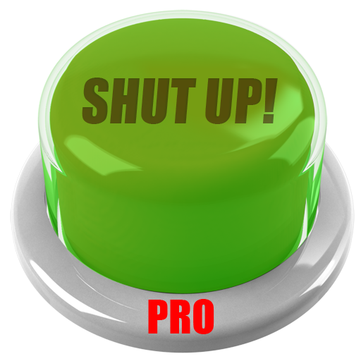 Shut Up Button - AD FREE