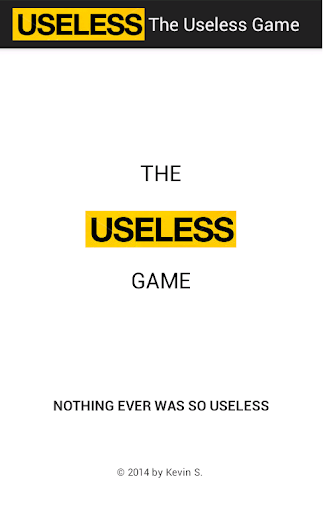 The Useless Game